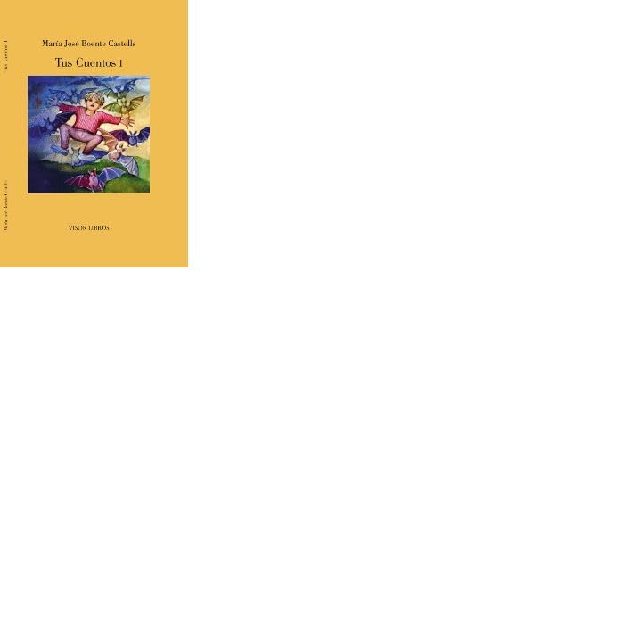 Tus Cuentos I: Vol.I: 50 (Ediciones Especiales)