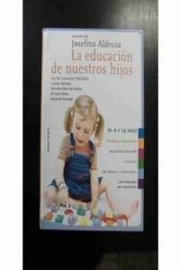 EDUCACION NUESTROS HIJOS-TAPA DURA (SIN COLECCION)