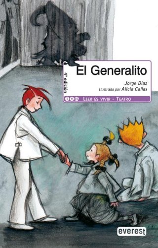 El Generalito (Leer es vivir / Teatro)