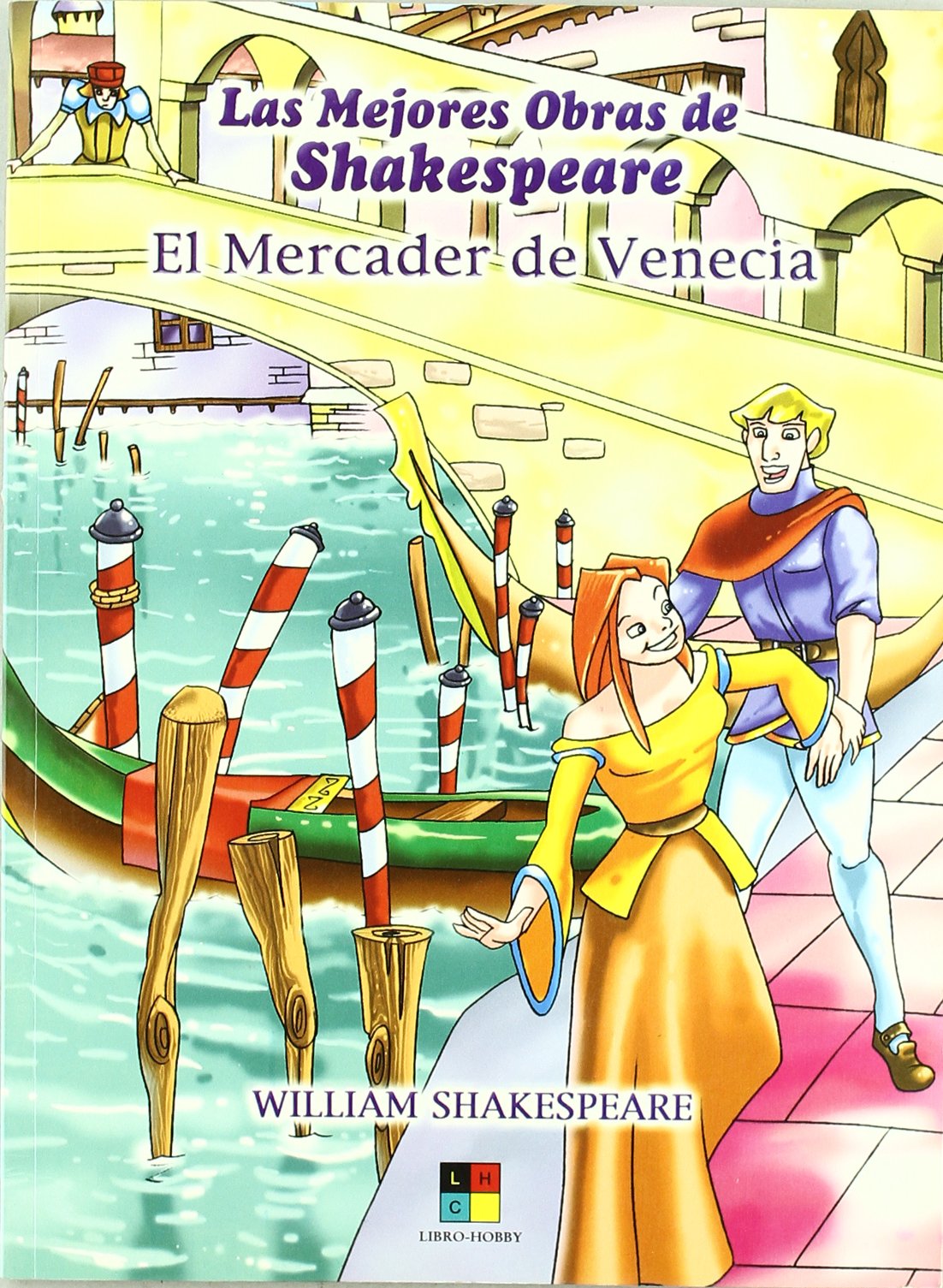 Mercader De Venecia - Mejores Obras De Shakespeare (Shakespeare Para Niños)