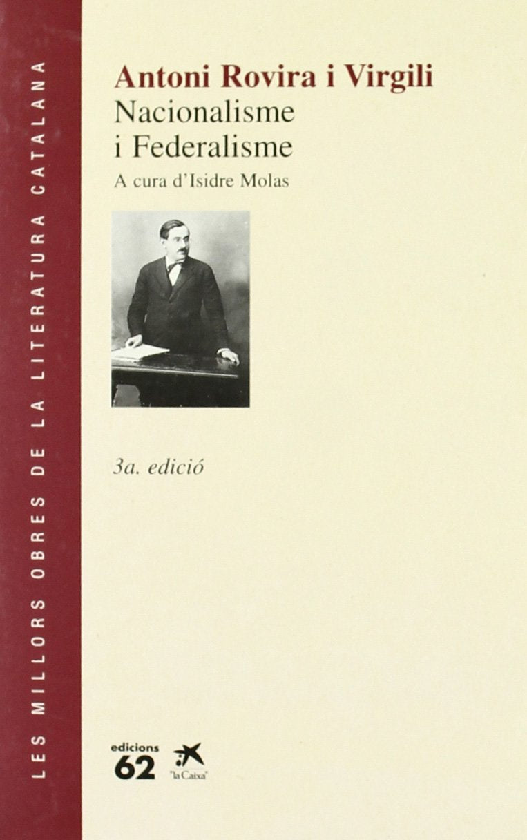 Nacionalisme i Federalisme (MOLC - Les Millors Obres de la)
