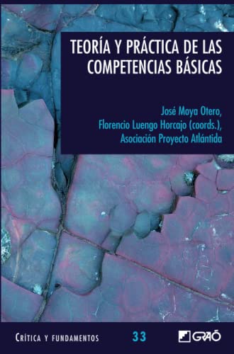 Teoría y práctica de las competencias básicas: 033 (Didáctica / Diseño y desarrollo curricular)