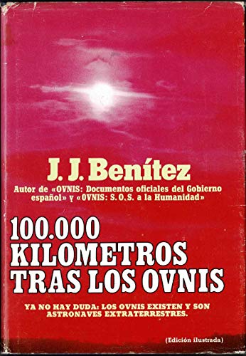 100.000 kilómetros tras los ovnis