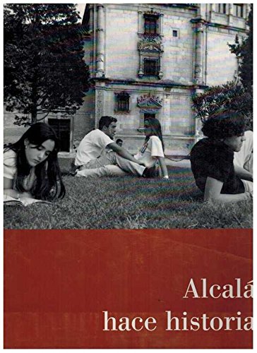 ALCALA HACE HISTORIA