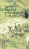 Filosofía para personas inteligentes: 288 (HISTORIA, CIENCIA Y SOCIEDAD)
