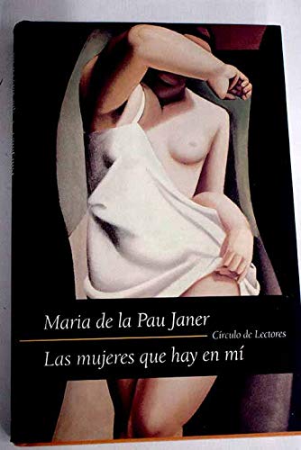 Las mujeres que hay en mi