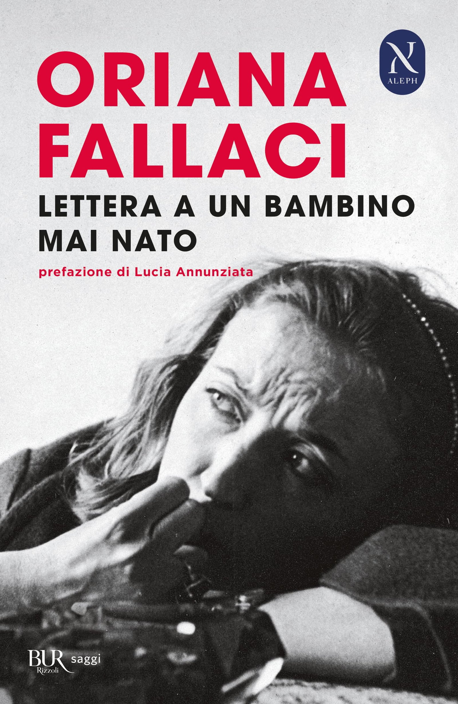 Lettera ad un bambino mai nato (BUR Best BUR)