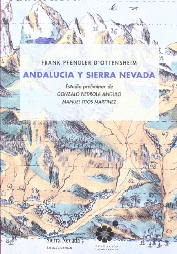 Andalucía y Sierra Nevada