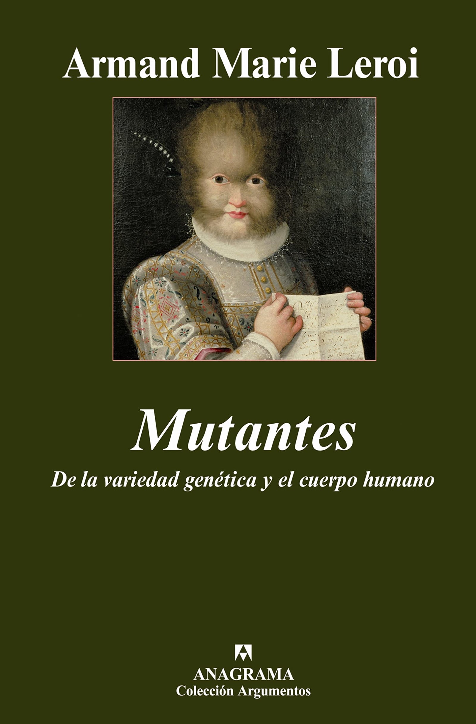 Mutantes: De la variedad genética y el cuerpo humano: 360 (Argumentos)