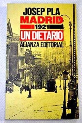 Madrid, 1921, un dietario