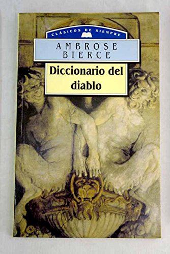Diccionario del diablo. clasicos siempre