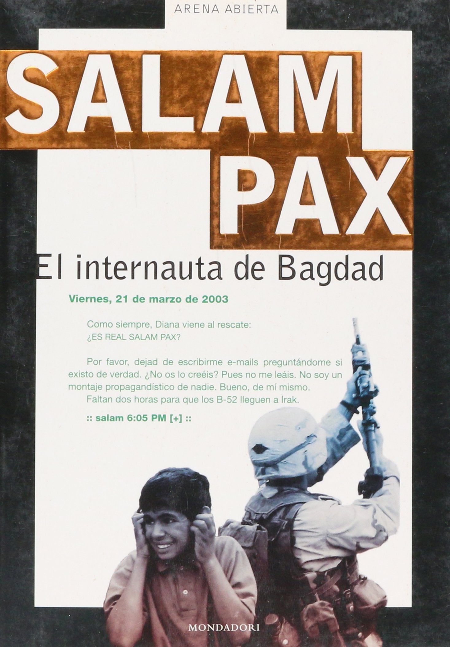 SALAM PAX-INTERNAUTA DE BAGDAD (SIN COLECCION)