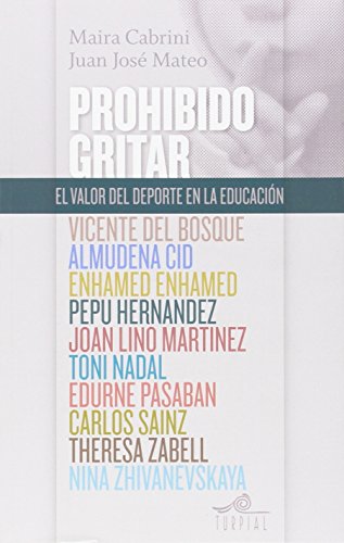 Prohibido gritar: El valor del deporte en la educación (Mirador)