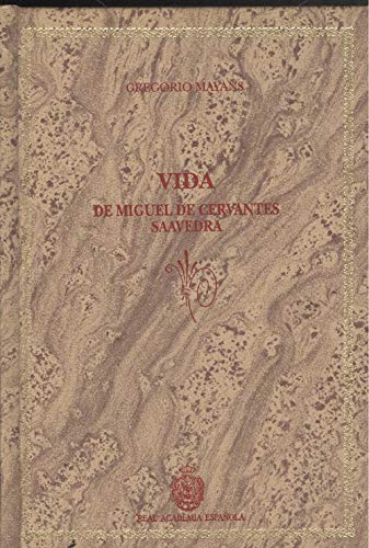 Vida de Miguel de Cervantes Saavedra (facsimil) (Facsimil (rae))