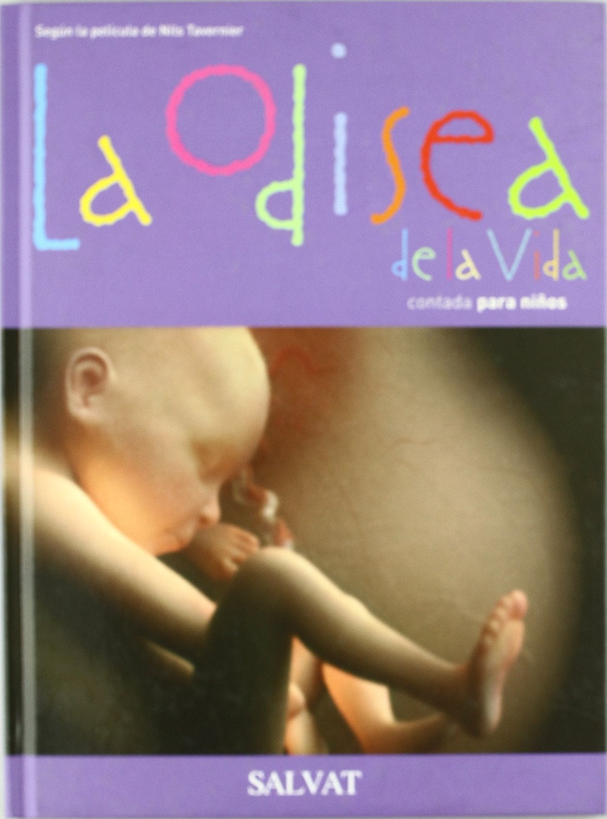 Odisea de la vida (formato grande) (Castellano - Salvat - Maternidad / Psicología - Maternidad)