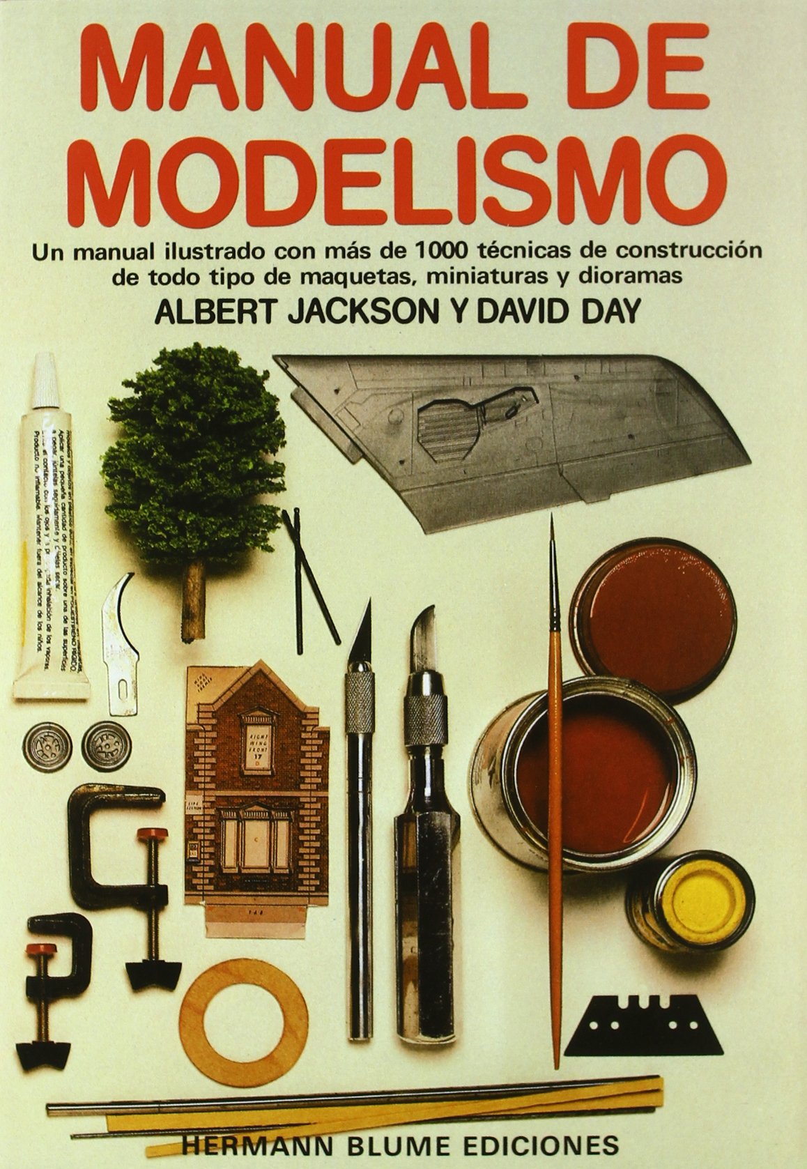 Manual de modelismo: 37 (Artes, técnicas y métodos)