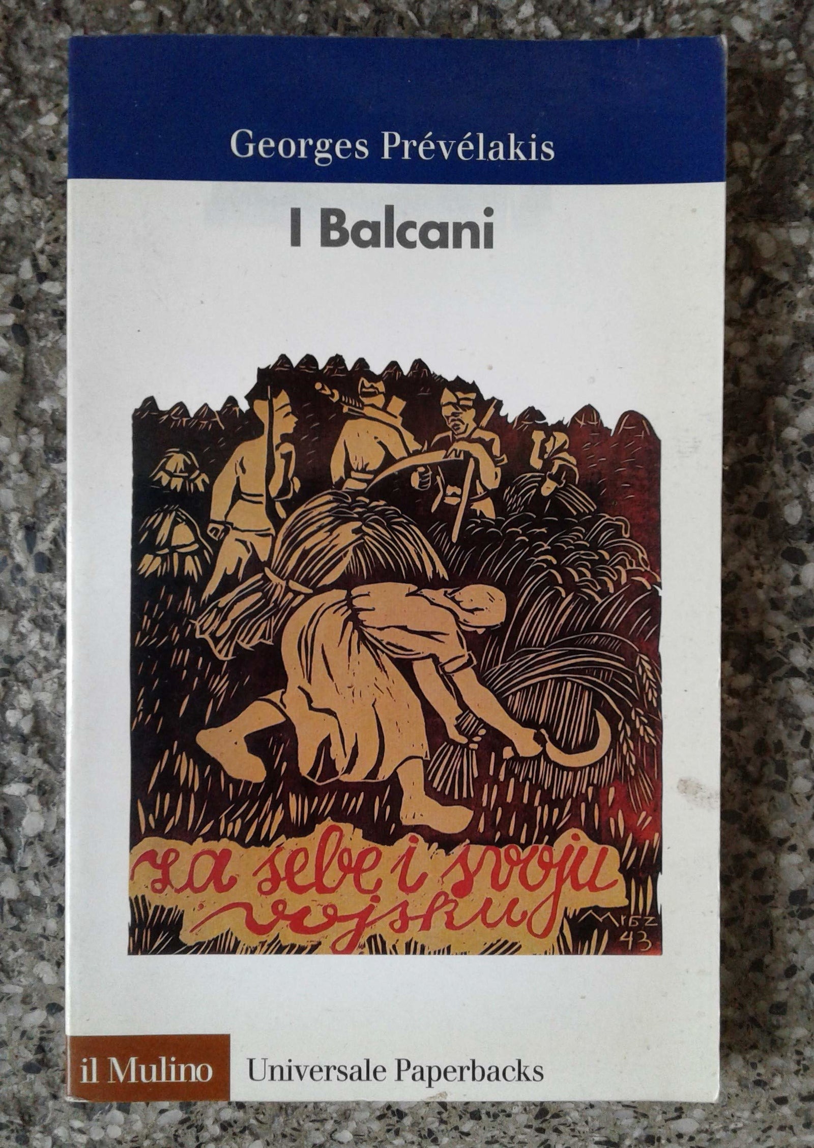 I Balcani (Universale paperbacks Il Mulino)