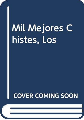 Mil Mejores Chistes, Los