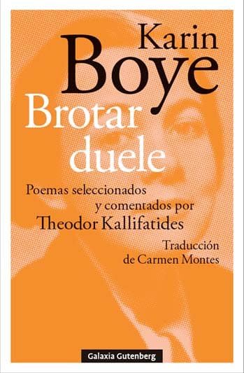 Brotar duele: Poemas seleccionados y comentados por Theodor Kallifatides (POESÍA)