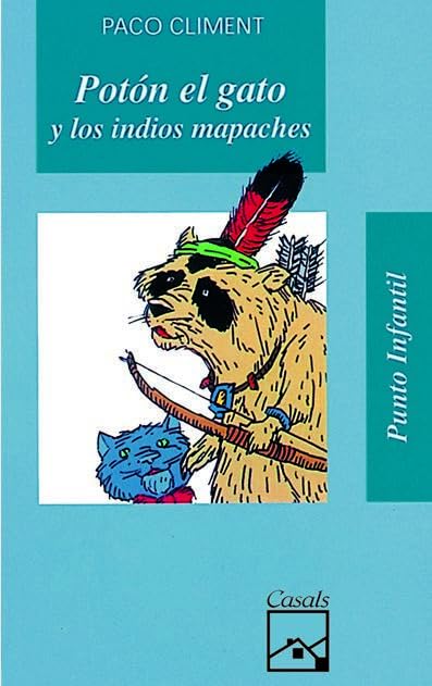 Potón el gato y los indios mapaches