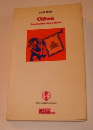 Cifesa: La antorcha de los éxitos (Estudios universitarios)