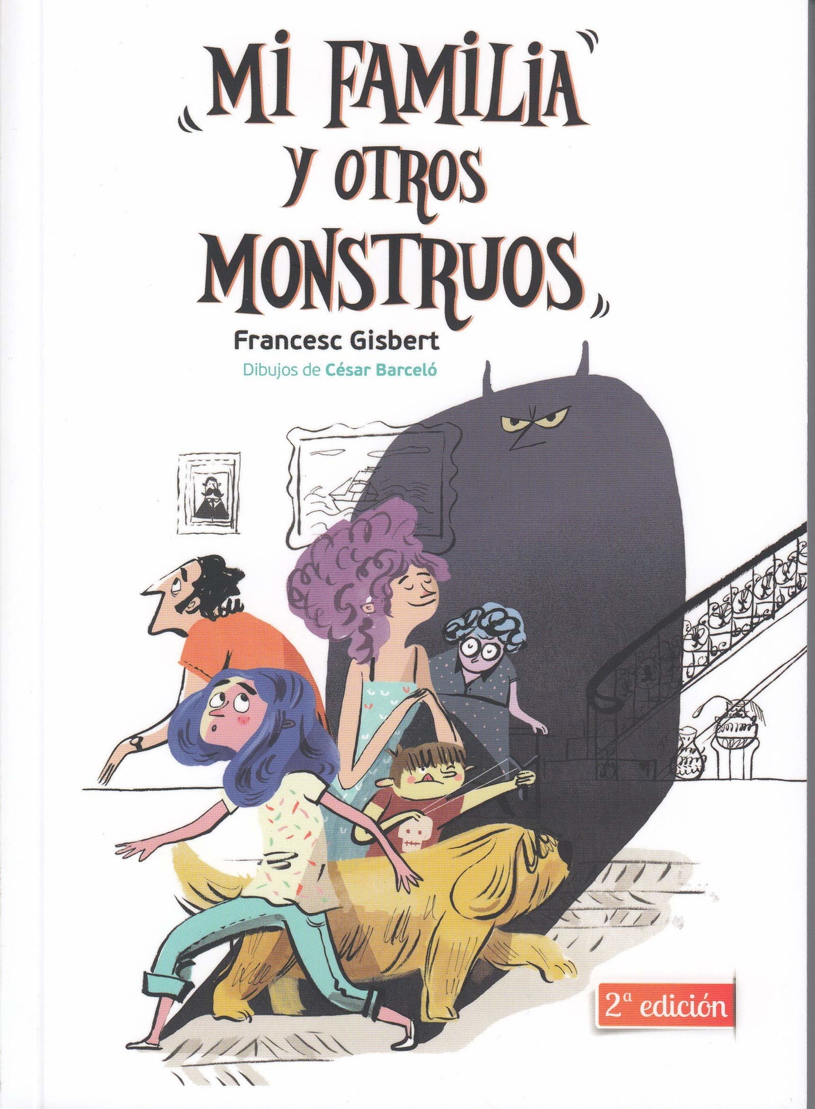 Mi familia y otros monstruos: 1 (Maquinista)