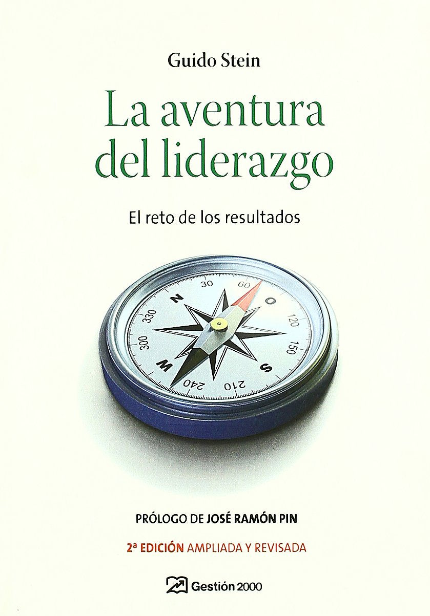 La aventura del liderazgo: El reto de los resultados (MANAGEMENT)