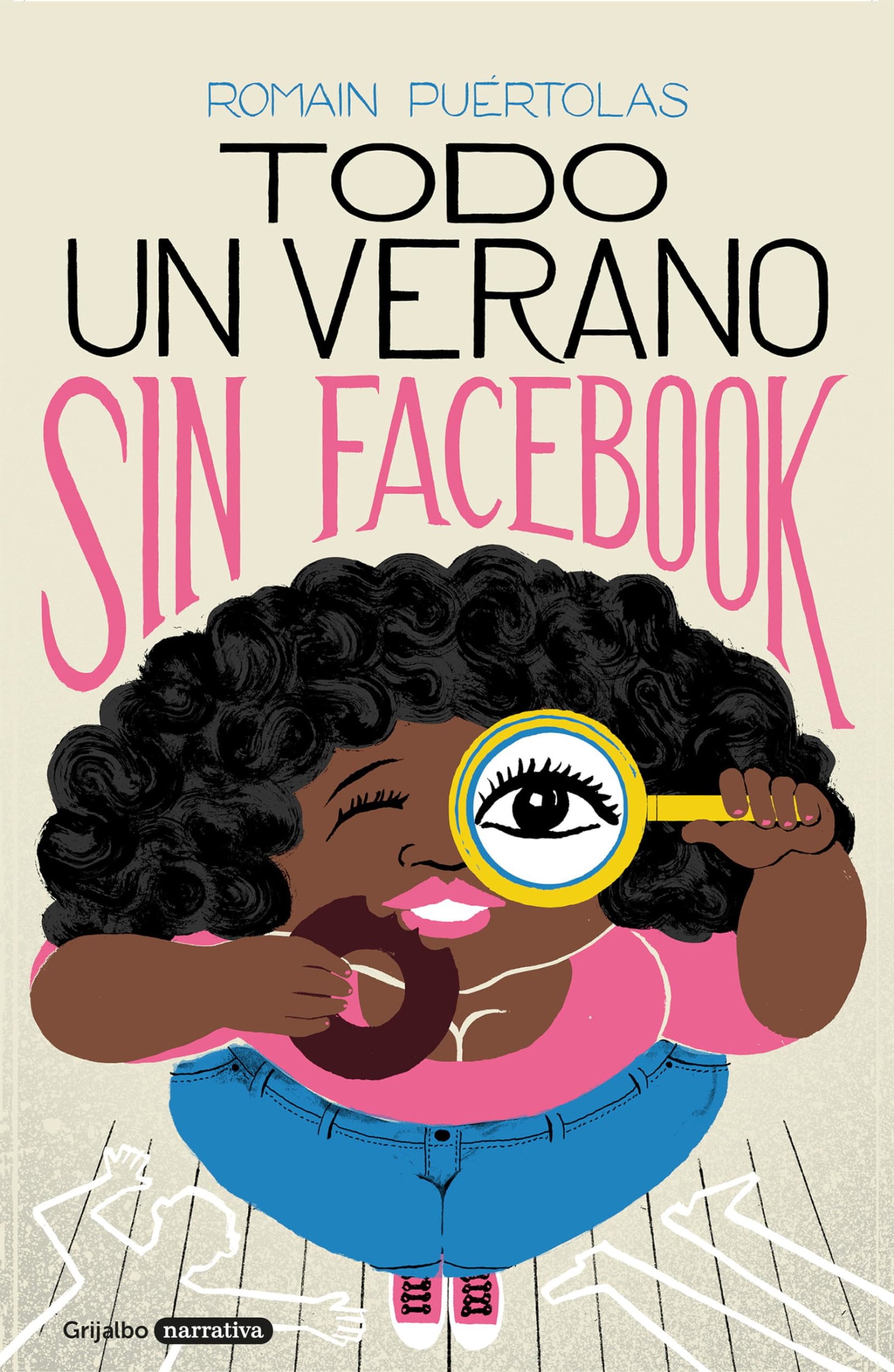 Todo un verano sin Facebook (Novela de intriga)