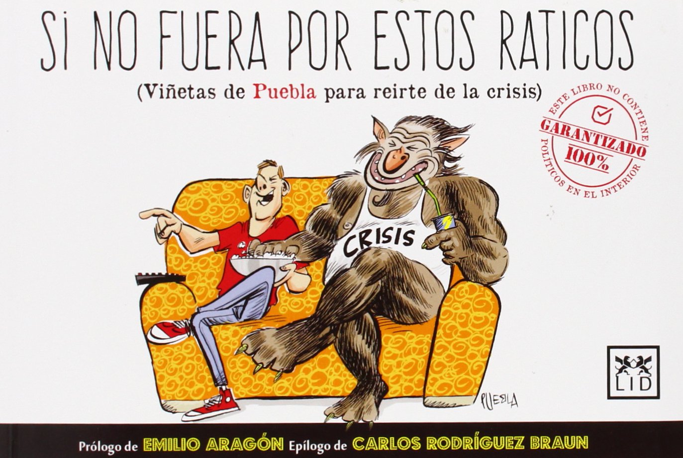 Si No Fuera Por Estos Raticos (VIVA)