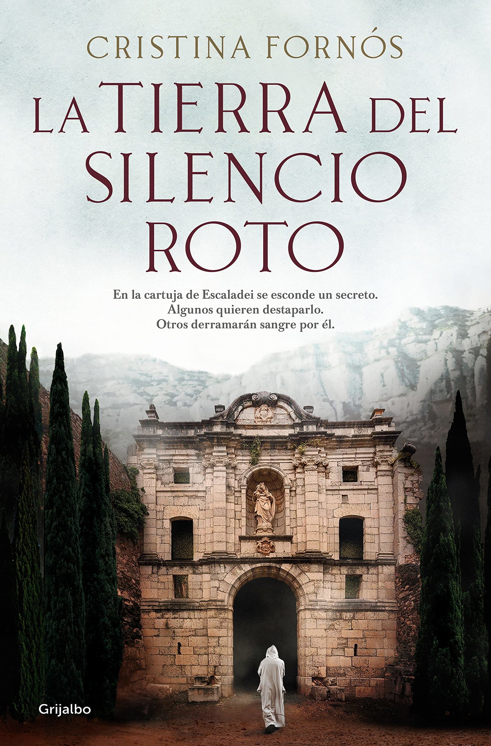 La tierra del silencio roto (Novela histórica)