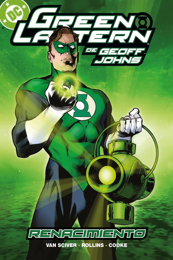 BIBLIOTECA GREEN LANTERN DE GEOFF JOHNS 01: RENACIMIENTO