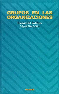 Grupos en las organizaciones (Psicología)