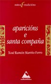 Aparicións e Santa Compaña (Mitos e tradicións)