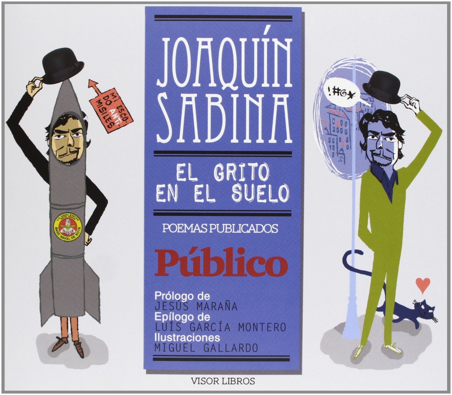 El grito en el suelo: Poemas publicados en Público: 23 (Ediciones Especiales)