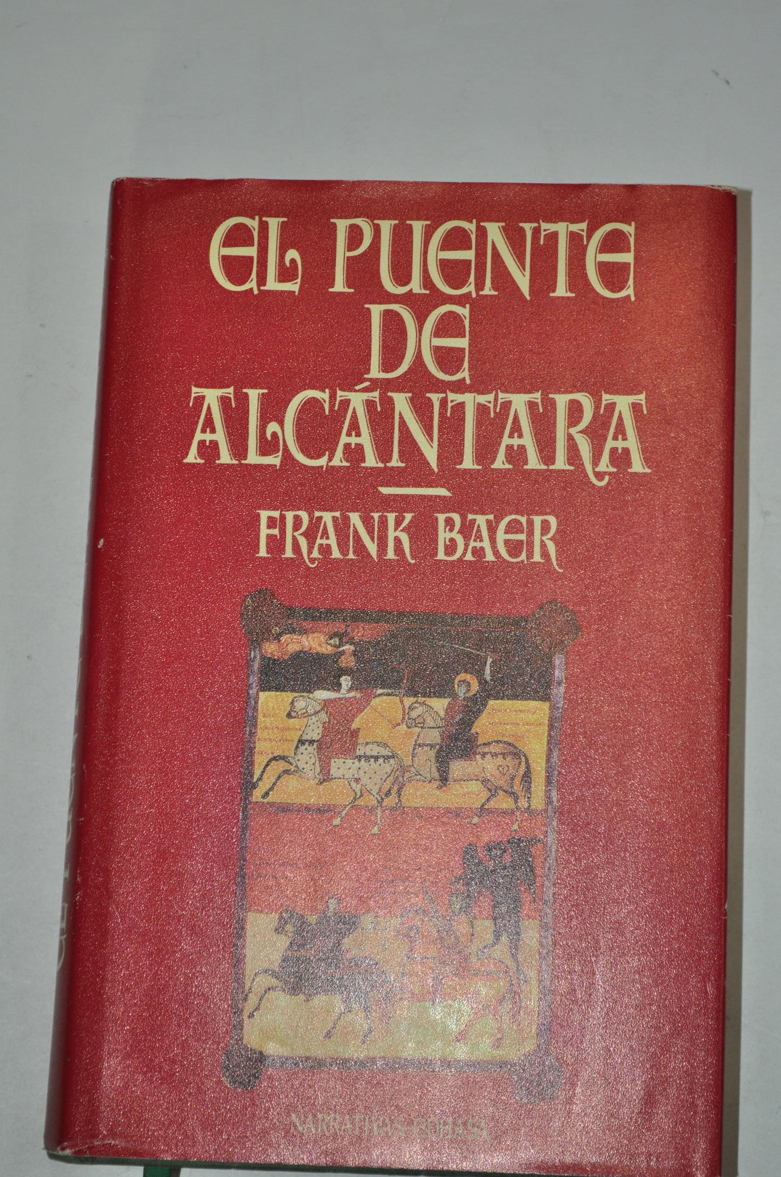 El puente de Alcántara (Narrativas Históricas)