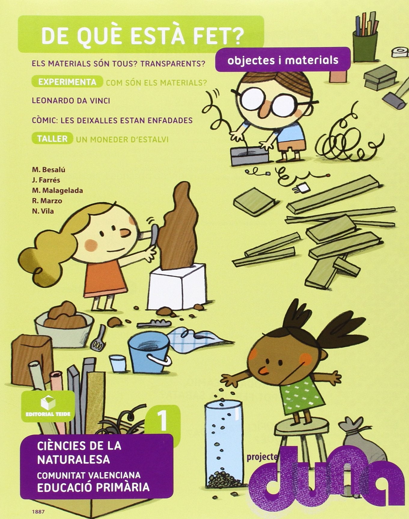 Objectes i materials. Ciències de la Naturalesa 1. Projecte Duna - València - 9788430718870 (SIN COLECCION)