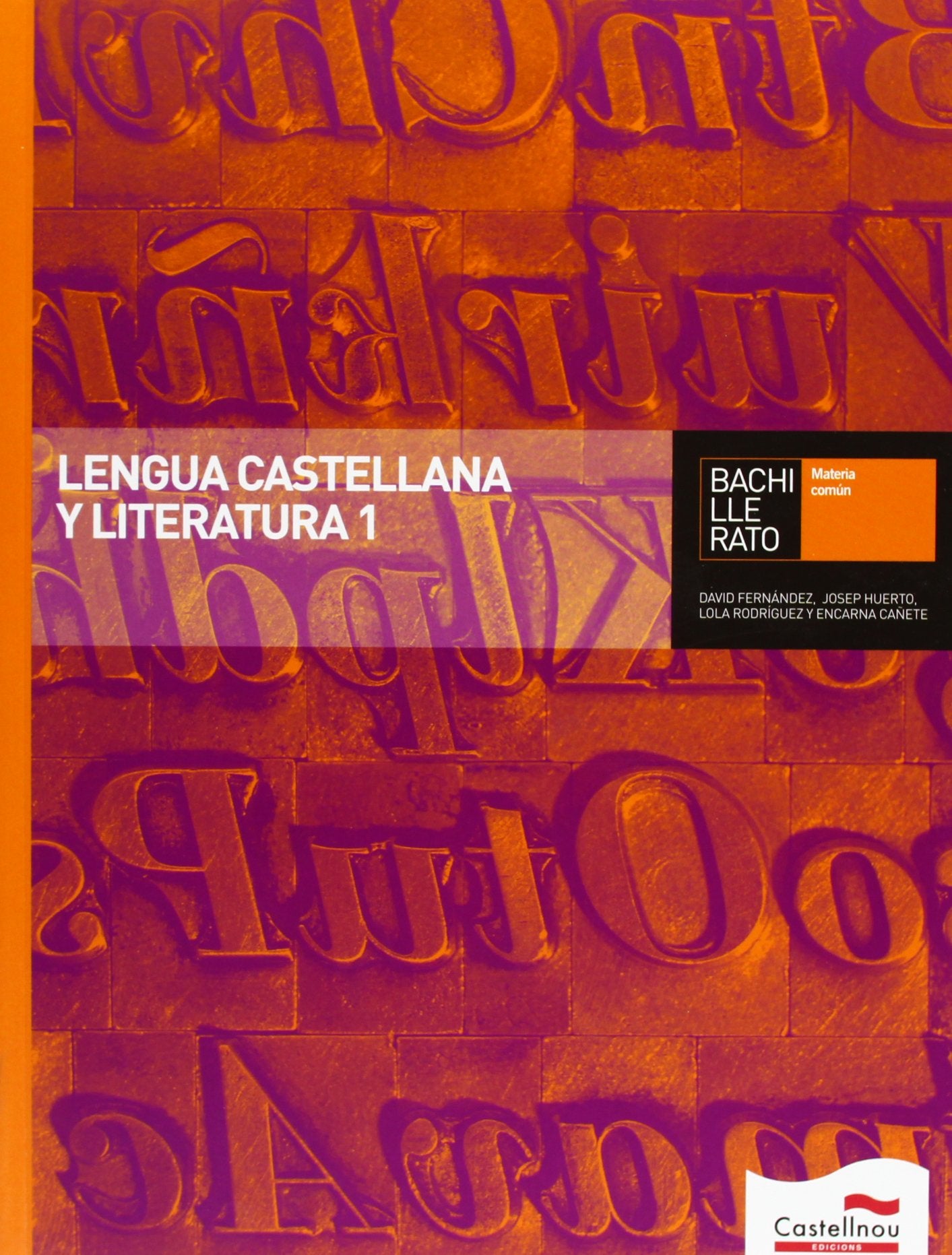 Lengua Castellana y Literatura 1 Bachillerato - 9788498049190