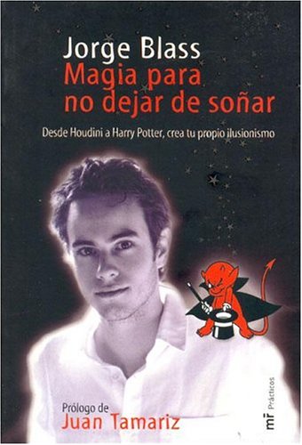 Magia para no dejar de soñar