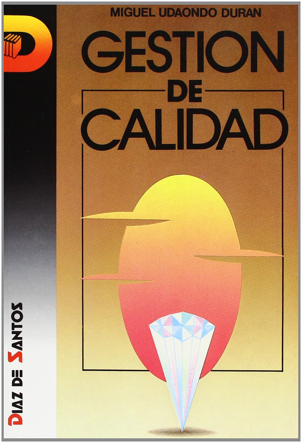 Gestión de calidad (SIN COLECCION)