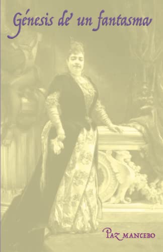 Génesis de un fantasma