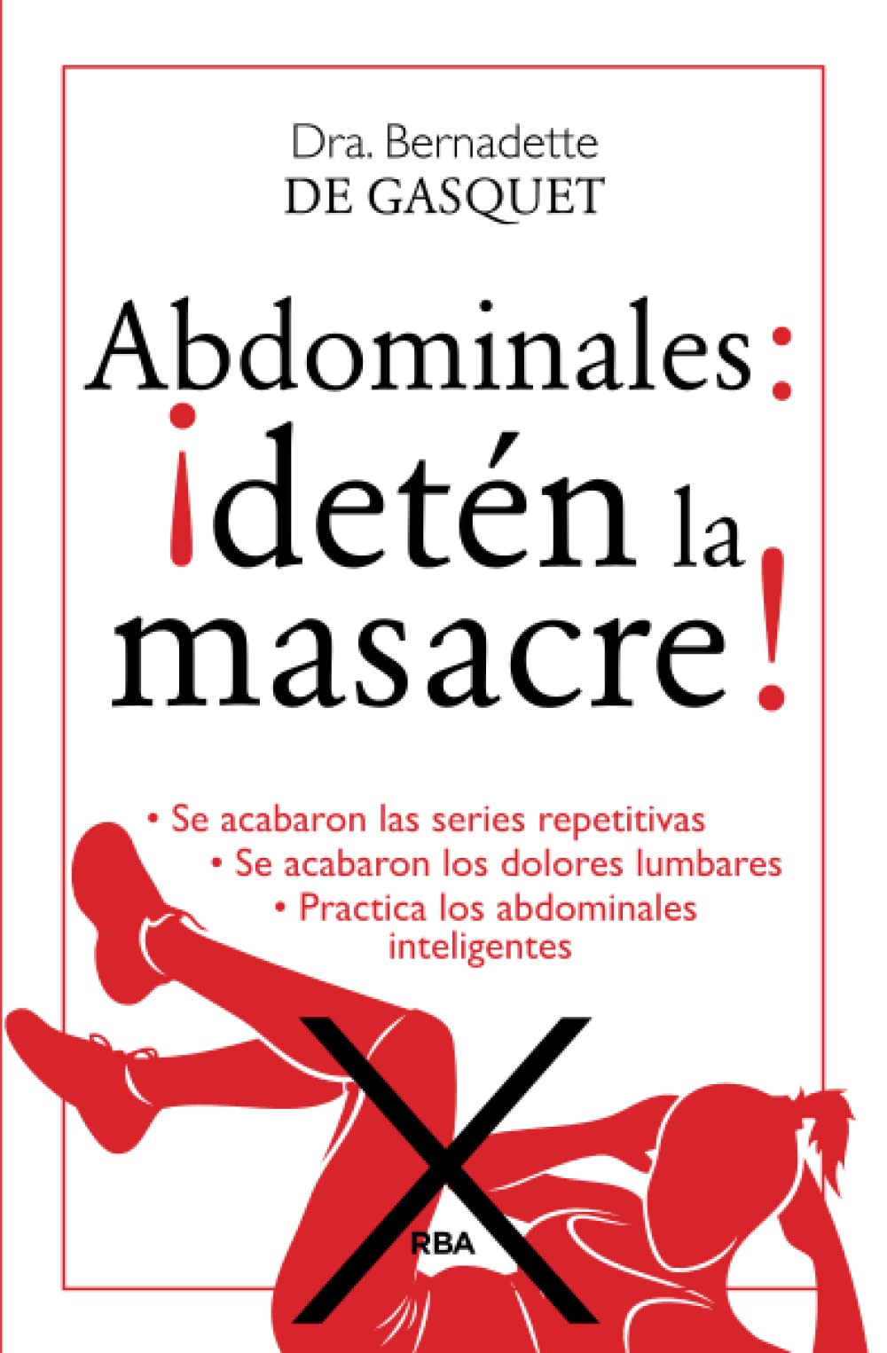 Abdominales: ¡Detén la masacre!