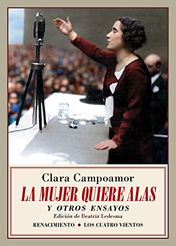 La mujer quiere alas y otros ensayos (Los Cuatro Vientos)