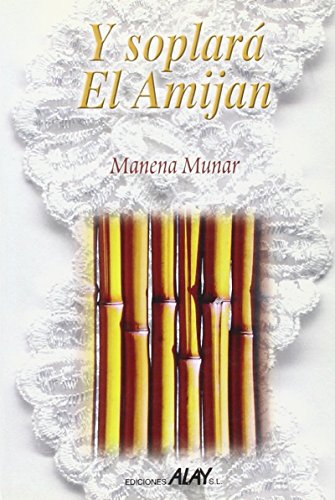 Y Soplara El Amijan