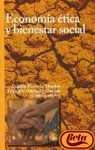 Economia etica y bienestar social / Ethics and welfare economics (Economia Y Empresa)