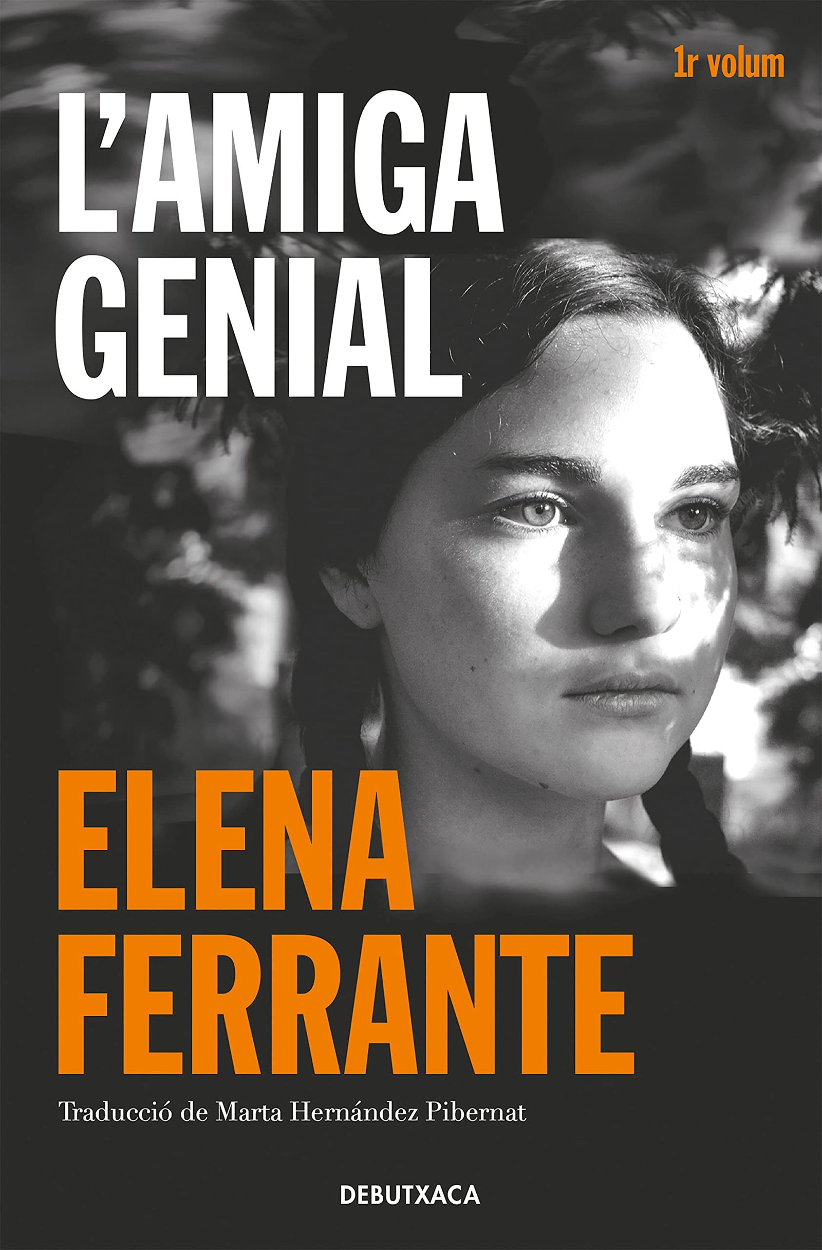 L'amiga genial: Infantesa, adolescència: 1 (Narrativa)