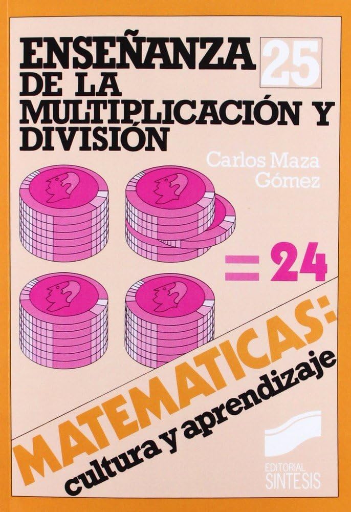 Enseñanza de la multiplicación y la división (Matemáticas, cultura y aprendizaje)