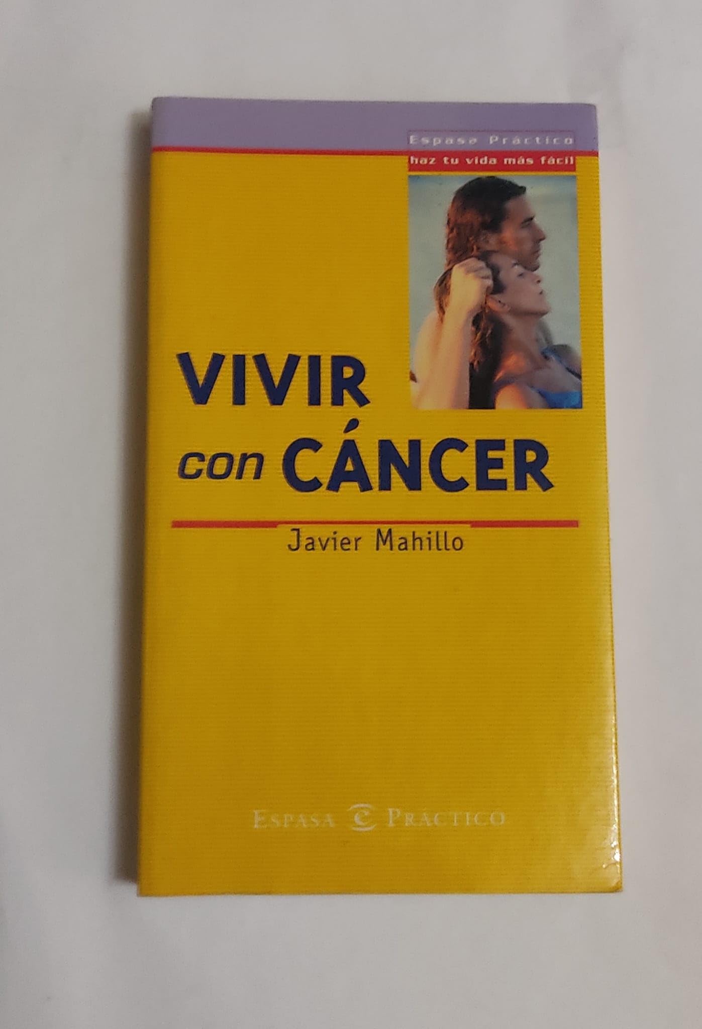 VIVIR CON CANCER (SIN COLECCION)