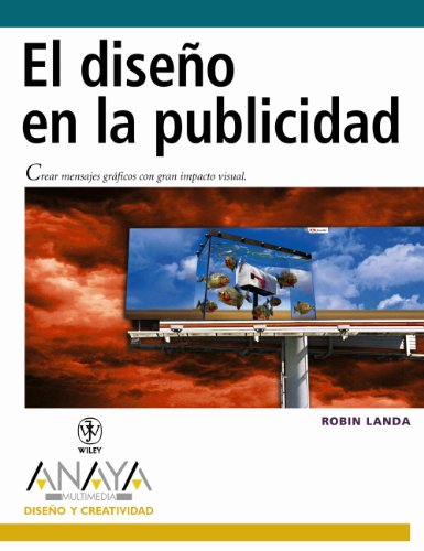 El diseño en la publicidad (Diseño Y Creatividad)