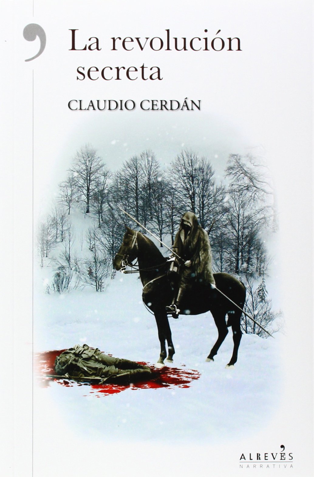 La Revolución Secreta (NARRATIVA)