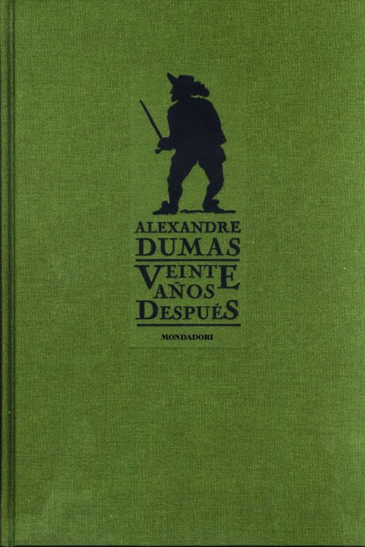 Veinte años después (GRANDES CLASICOS)